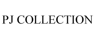 PJ COLLECTION