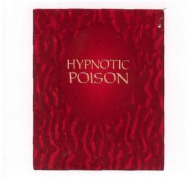 HYPNOTIC POISON