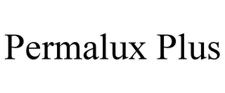 PERMALUX PLUS