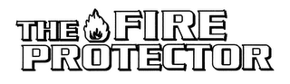 THE FIRE PROTECTOR