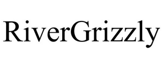 RIVERGRIZZLY