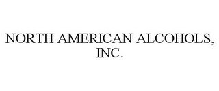 NORTH AMERICAN ALCOHOLS, INC.