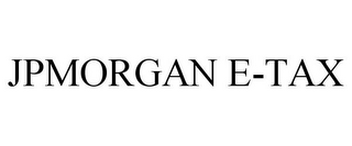 JPMORGAN E-TAX