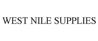 WEST NILE SUPPLIES