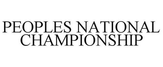 PEOPLES NATIONAL CHAMPIONSHIP