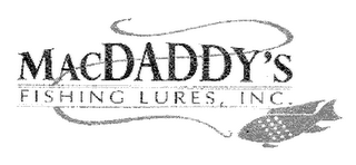 MACDADDY'S FISHING LURES, INC.