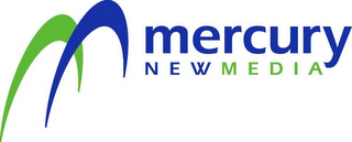 M MERCURY NEW MEDIA