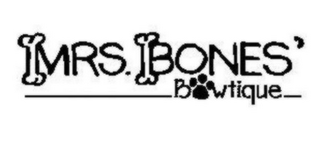 MRS. BONES' BOWTIQUE