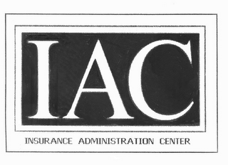 IAC INSURANCE ADMINISTRATION CENTER