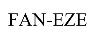 FAN-EZE