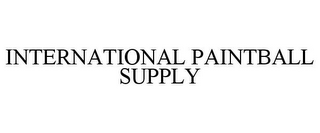 INTERNATIONAL PAINTBALL SUPPLY