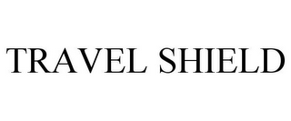 TRAVEL SHIELD