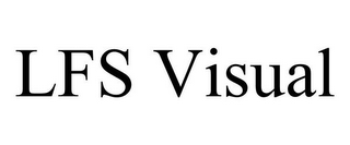 LFS VISUAL