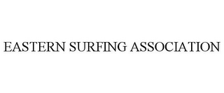 EASTERN SURFING ASSOCIATION