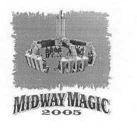 MIDWAY MAGIC 2005