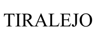 TIRALEJO