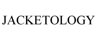 JACKETOLOGY