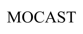 MOCAST