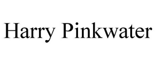 HARRY PINKWATER