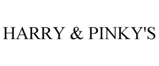 HARRY & PINKY'S