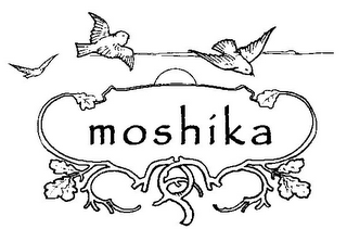 MOSHIKA