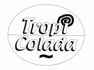 TROPICOLADA