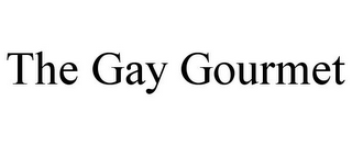 THE GAY GOURMET