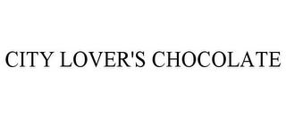 CITY LOVER'S CHOCOLATE