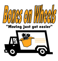 BOXES ON WHEELS "MOVING JUST GOT EASIER"