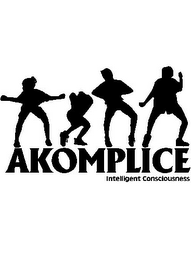 AKOMPLICE INTELLIGENT CONSCIOUSNESS