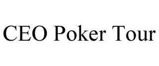 CEO POKER TOUR