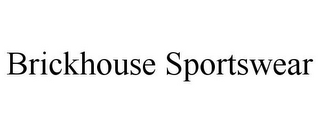 BRICKHOUSE SPORTSWEAR