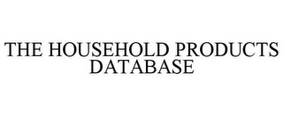 THE HOUSEHOLD PRODUCTS DATABASE