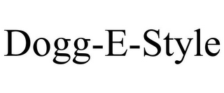 DOGG-E-STYLE