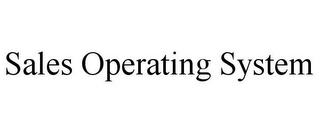 SALES OPERATING SYSTEM