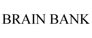 BRAIN BANK