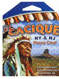 EL CACIQUE NY & NJ PHONE CARD