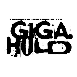 GIGA. HOLD