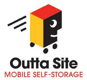 OUTTA SITE MOBILE SELF-STORAGE