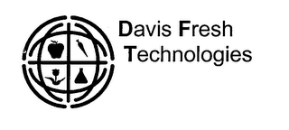 DAVIS FRESH TECHNOLOGIES