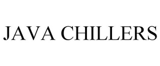 JAVA CHILLERS