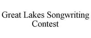 GREAT LAKES SONGWRITING CONTEST