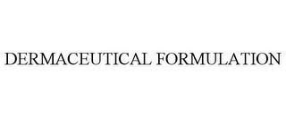 DERMACEUTICAL FORMULATION