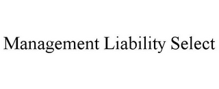 MANAGEMENT LIABILITY SELECT