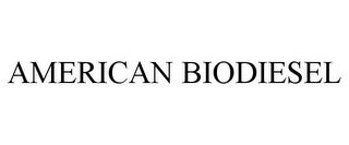 AMERICAN BIODIESEL