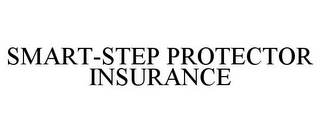 SMART-STEP PROTECTOR INSURANCE