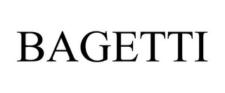 BAGETTI