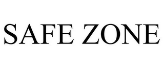 SAFE ZONE