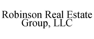 ROBINSON REAL ESTATE GROUP, LLC