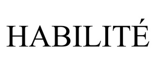 HABILITÉ